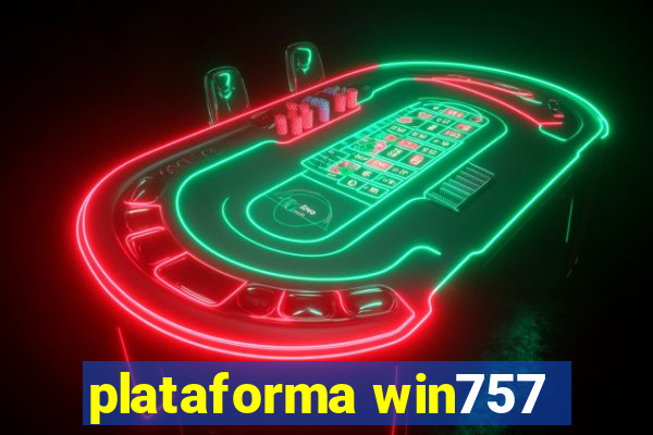 plataforma win757